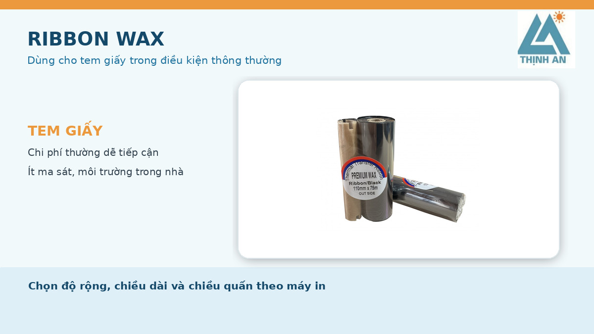 Cuộn ribbon Wax có nhãn Premium Wax 110 mm x 75 m và lõi giấy